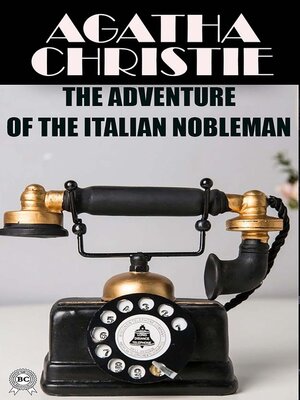 cover image of The Adventure of the Italian Nobleman
